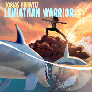 ดาวน์โหลดและฟังเพลง Leviathan Warrior พร้อมเนื้อเพลงจาก Tobias Hurwitz