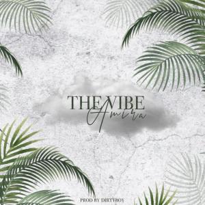 อัลบัม The Vibe ศิลปิน Amira