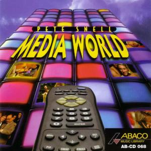 Album Media World from Pete Snell