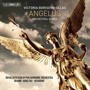 อัลบัม Victoria Borisova-Ollas: Orchestral Works ศิลปิน Royal Stockholm Philharmonic Orchestra & Andrew Davis