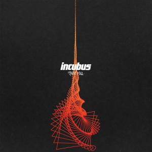 ดาวน์โหลดและฟังเพลง Trust Fall พร้อมเนื้อเพลงจาก Incubus