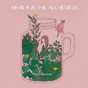 Album Think Miyazaki from Akhila