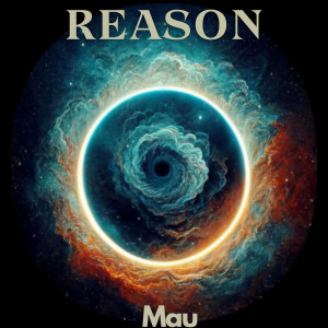 อัลบัม Reason (Explicit) ศิลปิน MAU