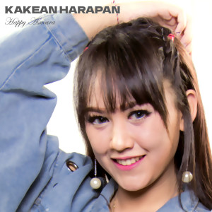 Dengarkan Kakean Harapan lagu dari Happy Asmara dengan lirik