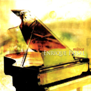 ดาวน์โหลดและฟังเพลง Música พร้อมเนื้อเพลงจาก Enrique Paisal