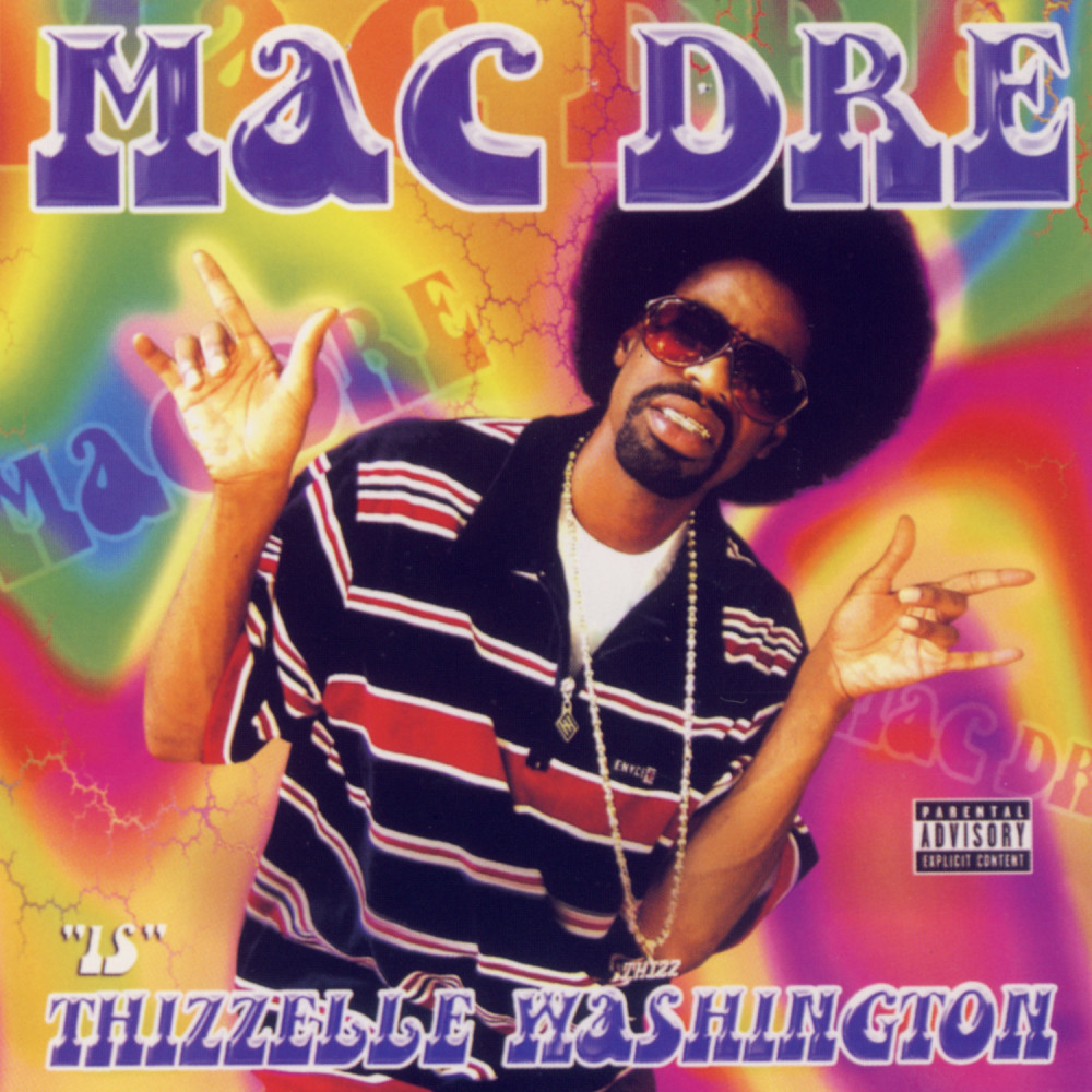 The Mac Named Dre (Explicit)