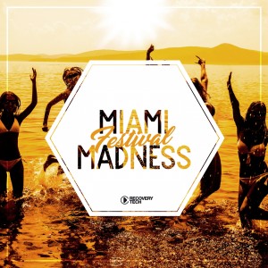 Album Miami Festival Madness, Vol. 1 from Various