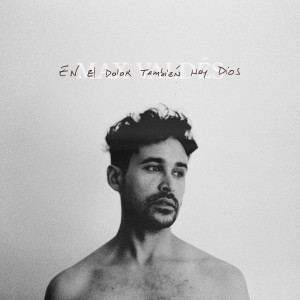 ดาวน์โหลดและฟังเพลง En el dolor también hay dios พร้อมเนื้อเพลงจาก Max Valdés