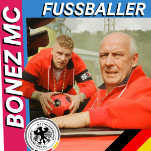 Bonez MC的專輯Fussballer ⚽️ (Explicit)