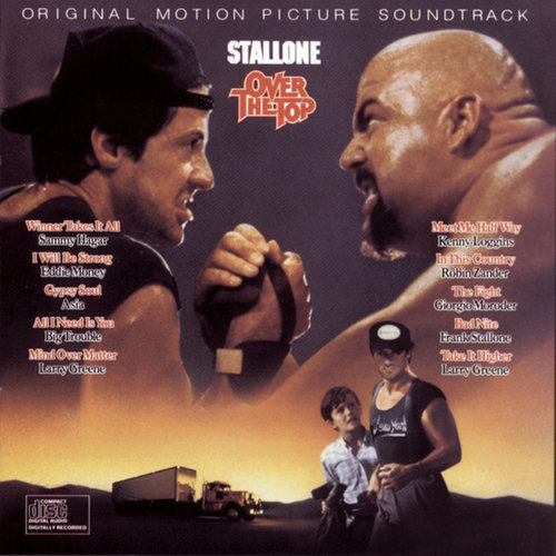 I Will Be Strong (From "Over The Top" Soundtrack)