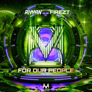 ดาวน์โหลดและฟังเพลง For Our People พร้อมเนื้อเพลงจาก Rhyan