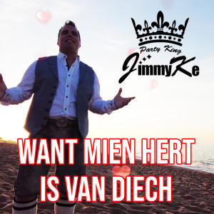 Listen to Want Mien Hert Is Van Diech song with lyrics from JimmyKe