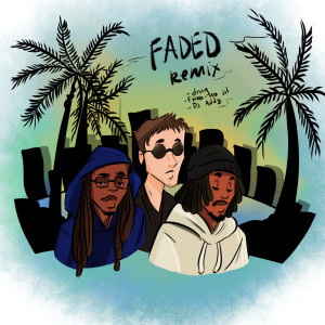 收聽Drug的Faded (Remix)歌詞歌曲
