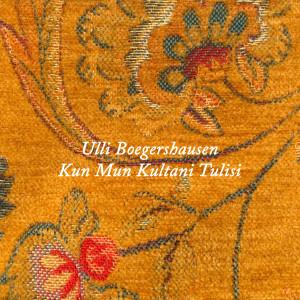 收聽Ulli Bogershausen的Kun Mun Kultani Tulisi (traditional version)歌詞歌曲