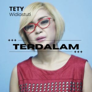 Listen to Terdalam song with lyrics from Tixxy
