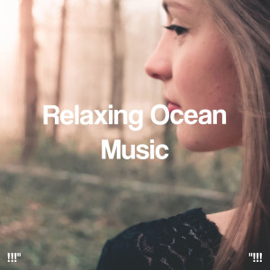 Album "!!! Relaxing Ocean Music !!!" from Musica Relajante