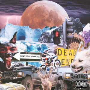 Album King Della Tundra (Explicit) from Resem Brady
