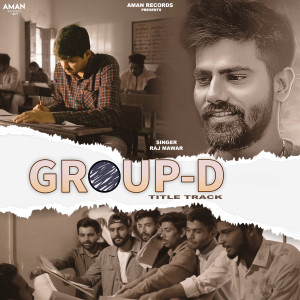 Listen to Group D(Title Track) song with lyrics from Raj Mawer