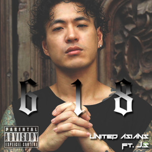 收听United Asians的618 (Explicit)歌词歌曲
