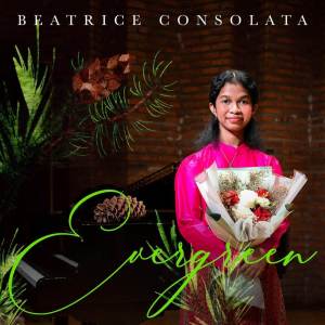 evergreen dari Beatrice Consolata