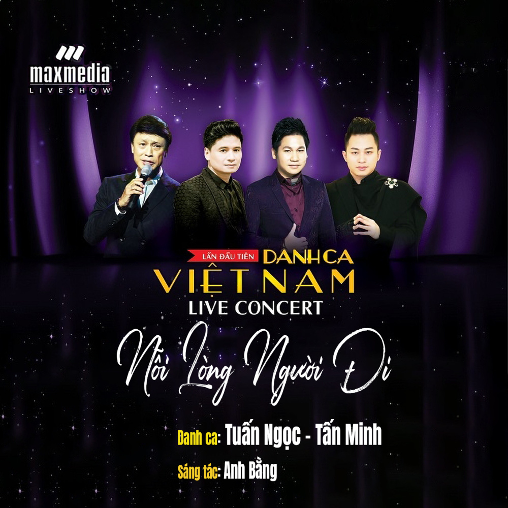 Nỗi Lòng Người Đi (Liveshow Danh Ca Việt Nam 2017)