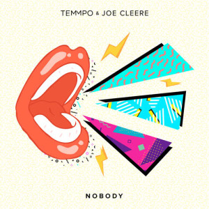 ดาวน์โหลดและฟังเพลง Nobody พร้อมเนื้อเพลงจาก Temmpo