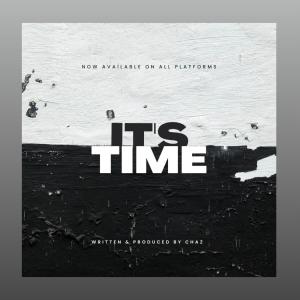 Chaz的專輯IT'S TIME (Explicit)