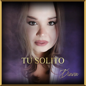 Diana的專輯Tu Solito
