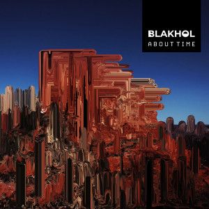 อัลบัม About Time ศิลปิน Blakhol