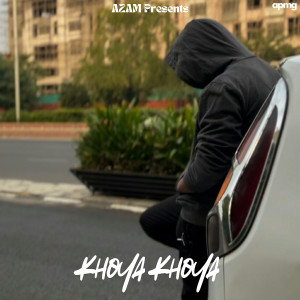 收聽Azam的Khoya Khoya歌詞歌曲
