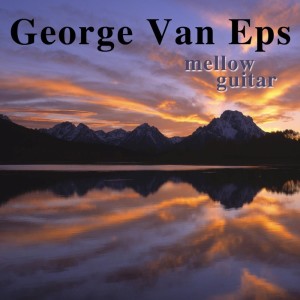 George Van Eps的專輯Mellow Guitar