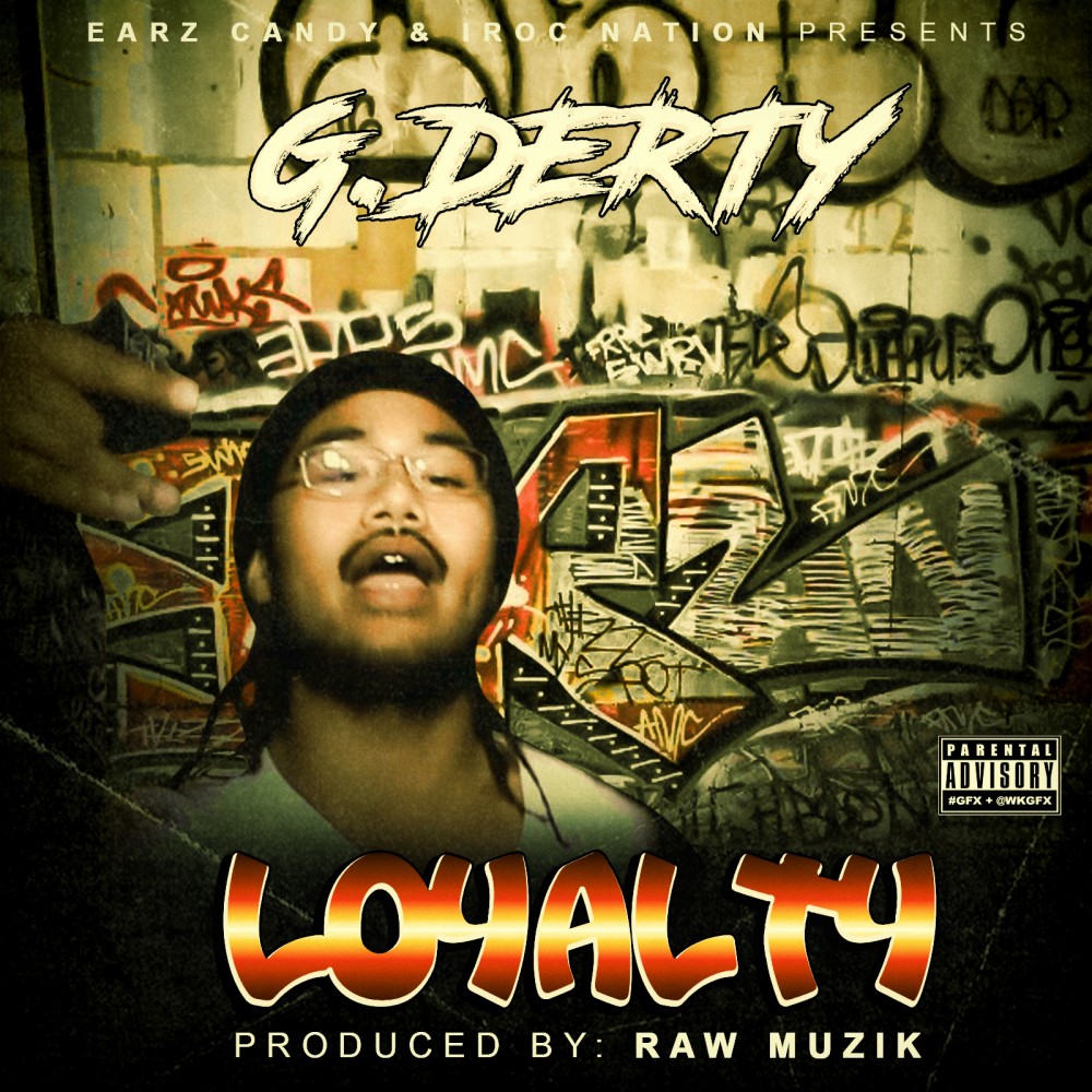 Loyalty (Explicit)