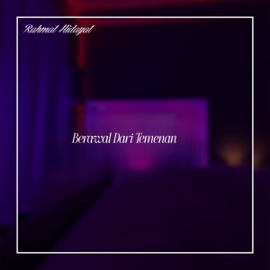 Album Berawal Dari Temenan from Rahmat Hidayat