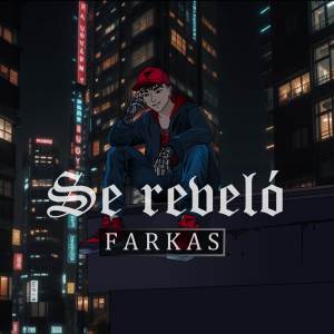 อัลบัม Se rebeló ศิลปิน Farkas