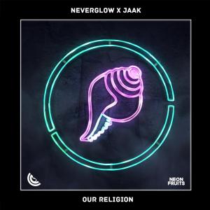 Listen to Our Religion song with lyrics from NEVERGLOW