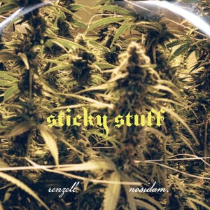 Album Sticky Stuff (Explicit) from Nosidam