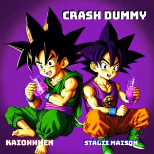 KaiOhhKen的專輯CRASH DUMMY (feat. Stalii Maison) [Explicit]