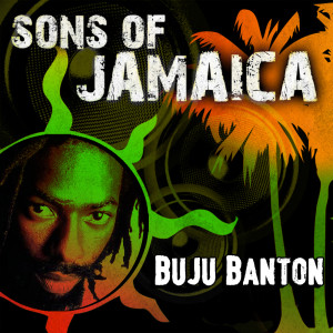 Buju Banton的專輯Sons Of Jamaica - Buju Banton