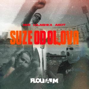 收聽NKR的Suze Od Olova (feat. 13 LASHKA & Arot)歌詞歌曲