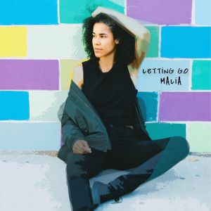 อัลบัม Letting Go (Explicit) ศิลปิน Malia