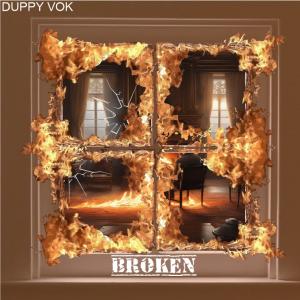 Duppy VOK的專輯BROKEN (Explicit)