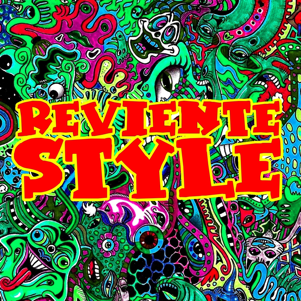 Reviente Style