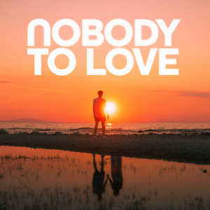 Luca-Dante Spadafora的专辑Nobody To Love (By Luca)