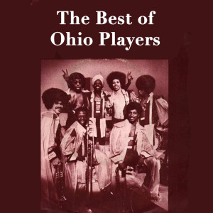 The Best of Ohio Players dari Ohio Players