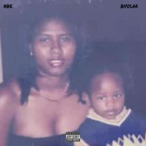 HBK的專輯Bipolar (Explicit)