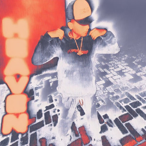 Album HEAVEN! (Explicit) from yungbonz