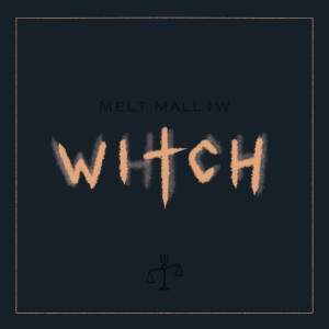 Melt Mallow的專輯Which Witch