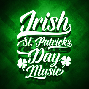 Mike Sammes Singers的專輯Irish St. Patricks Day Music