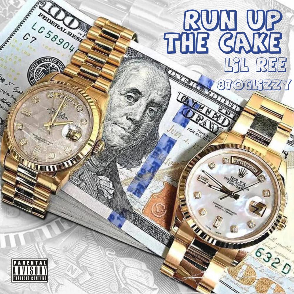 Run up tha cake (feat. 870glizzy) (Explicit)
