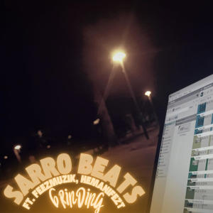 SAR Beats的專輯Grinding (feat. FeezMuzik & Hemanifezt)